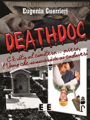 cover image of Deathdoc. C'è vita al cimitero